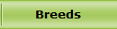 Breeds